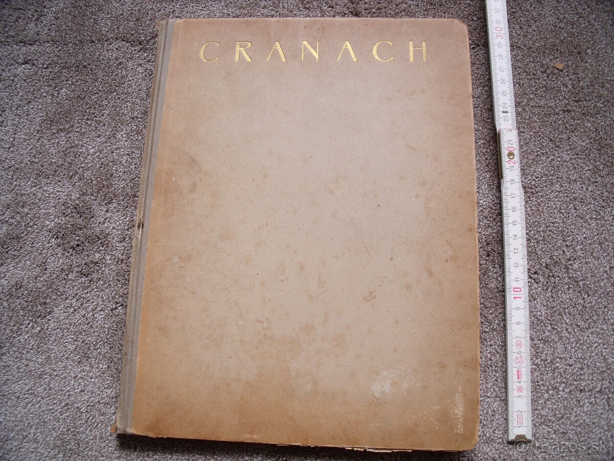 Predám knihu "Mistři malířství XVII- CRANACH" z roku 1942