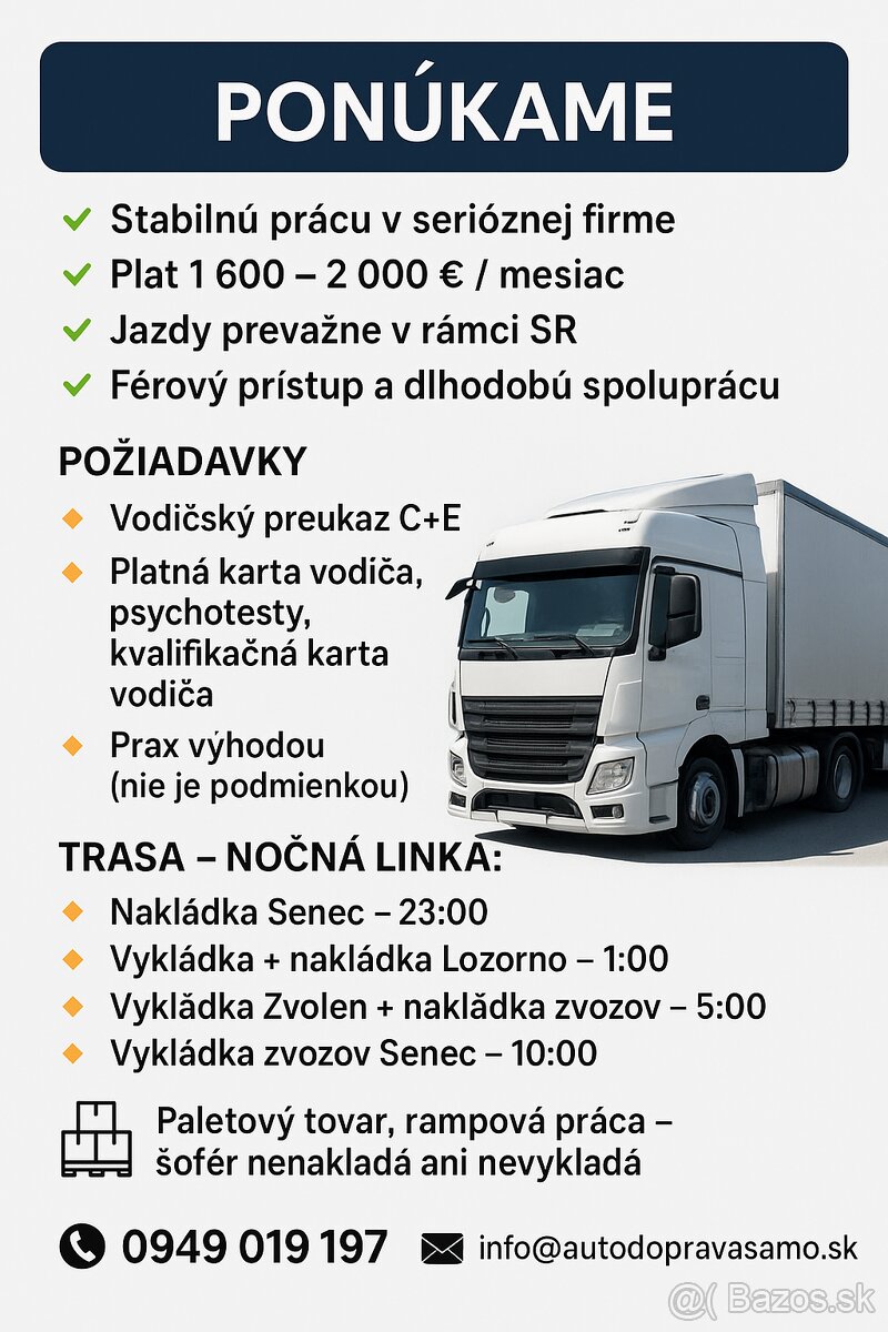 🚛 Hľadáme spoľahlivého kamionistu (C+E) – nočná linka PK