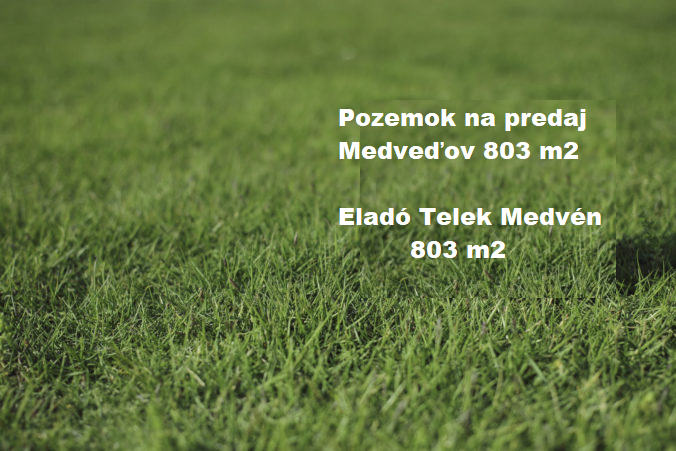 Pozemok na predaj - Medveďov