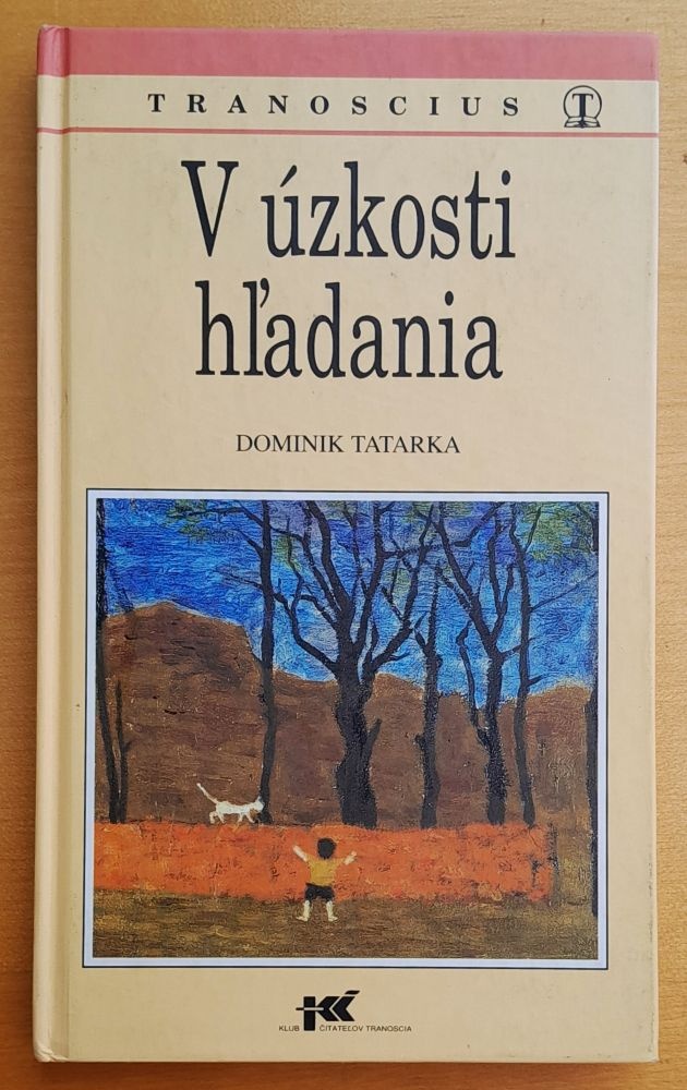 V úzkosti hľadania