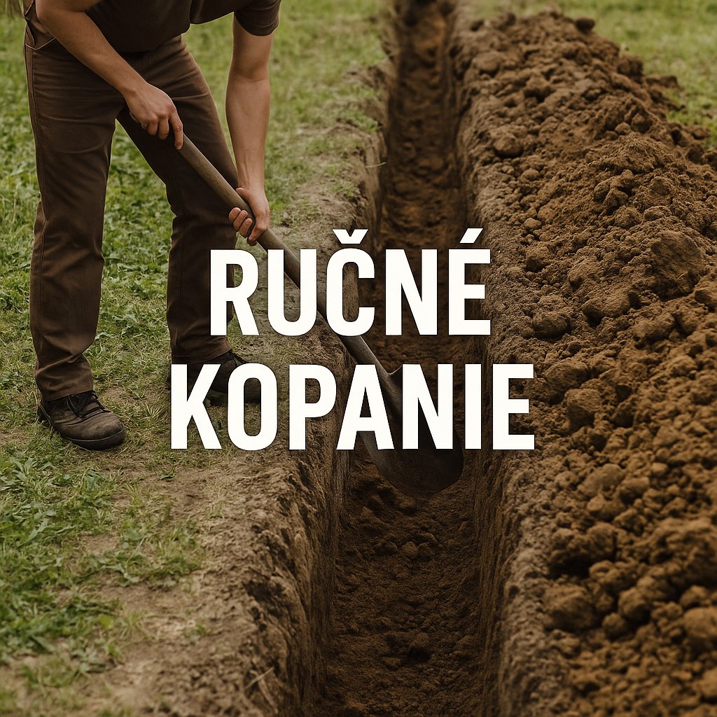 HĽADÁME ZÁKAZKY – Ručné výkopové práce