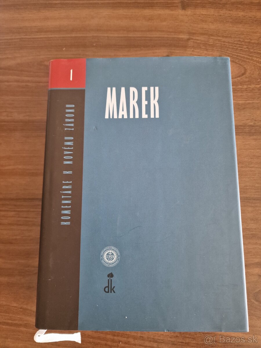 Marek - Komentáre k Novému zákonu