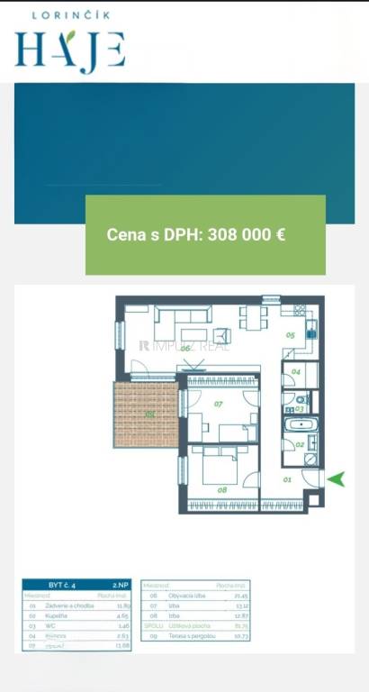 3i byt 82m² + terasa, novostavba Lorinčík Háje, OV