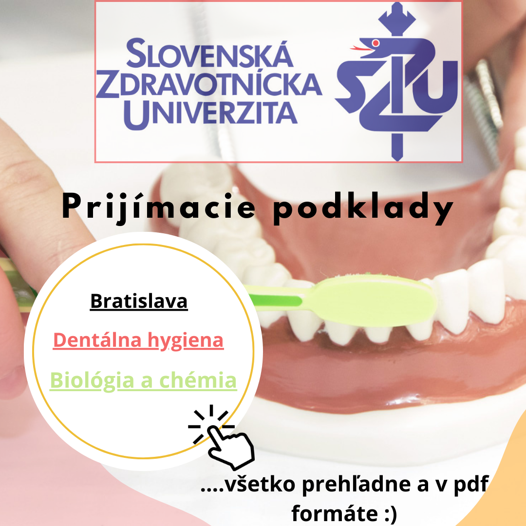 Dentálna hygiena Bratislava prijímacie