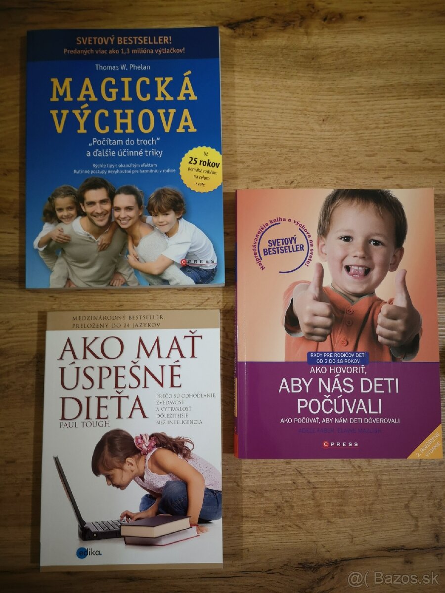 Ako mať úspešné dieťa; Magická výchova; Ako hovoriť,..