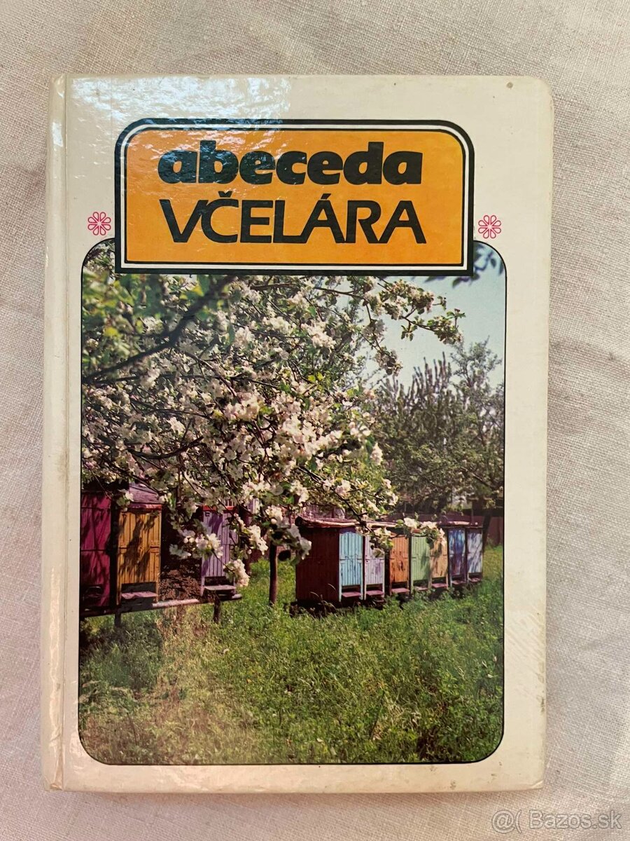 Pavol Silný - Abeceda včelára