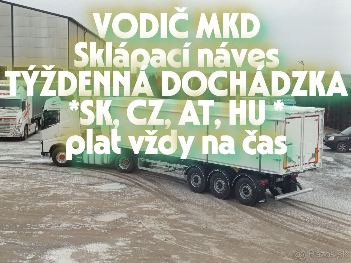 Vodič kamiónu - týždenná dochádzka