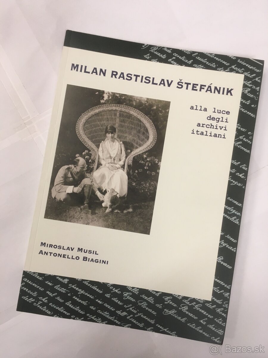 M.R.ŠTEFÁNIK V ARCHÍVOCH