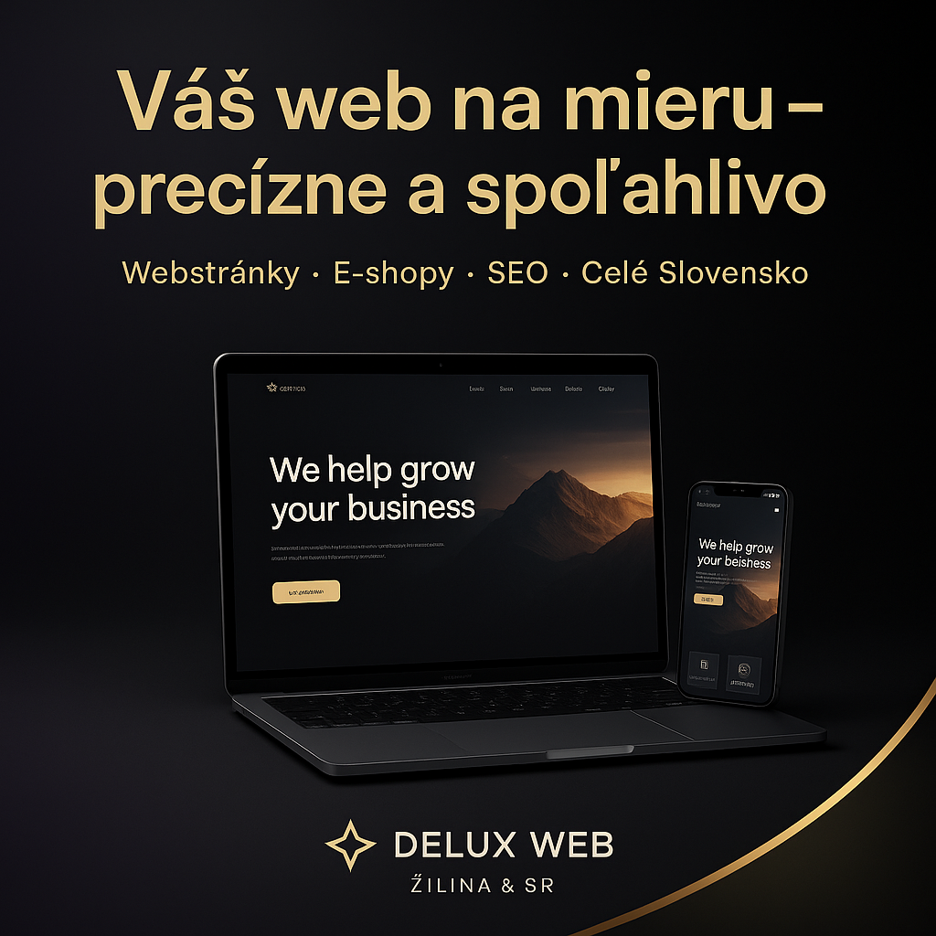 Precízna tvorba web stránok a e-shopov – Žilina & celá SR