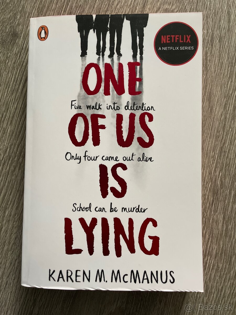 One of us is lying - Karen M. McManus