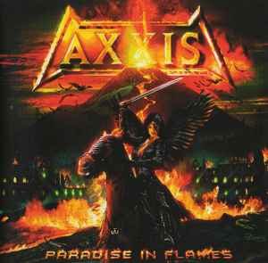 PREDÁM ORIGINÁL CD - AXXIS - Paradise In Flames 2006