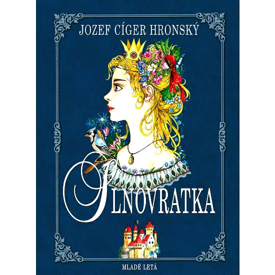 Slnovratka - Úplne Nová - Krásne ľudové rozprávky