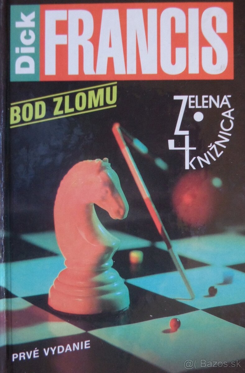 Bod zlomu - Dick Francis