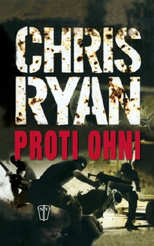 Chris Ryan - Proti ohni