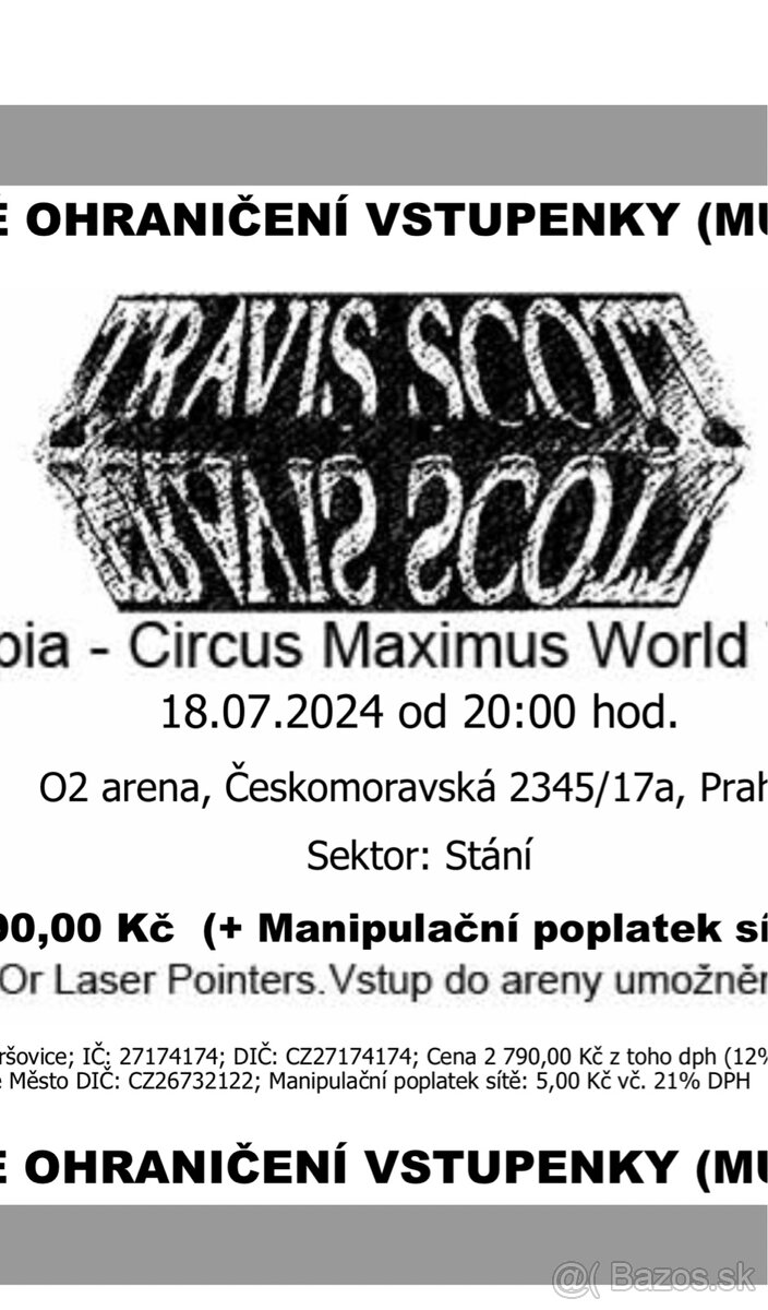 PREDANÉ Lístok Travis Scott Praha O2 Arena