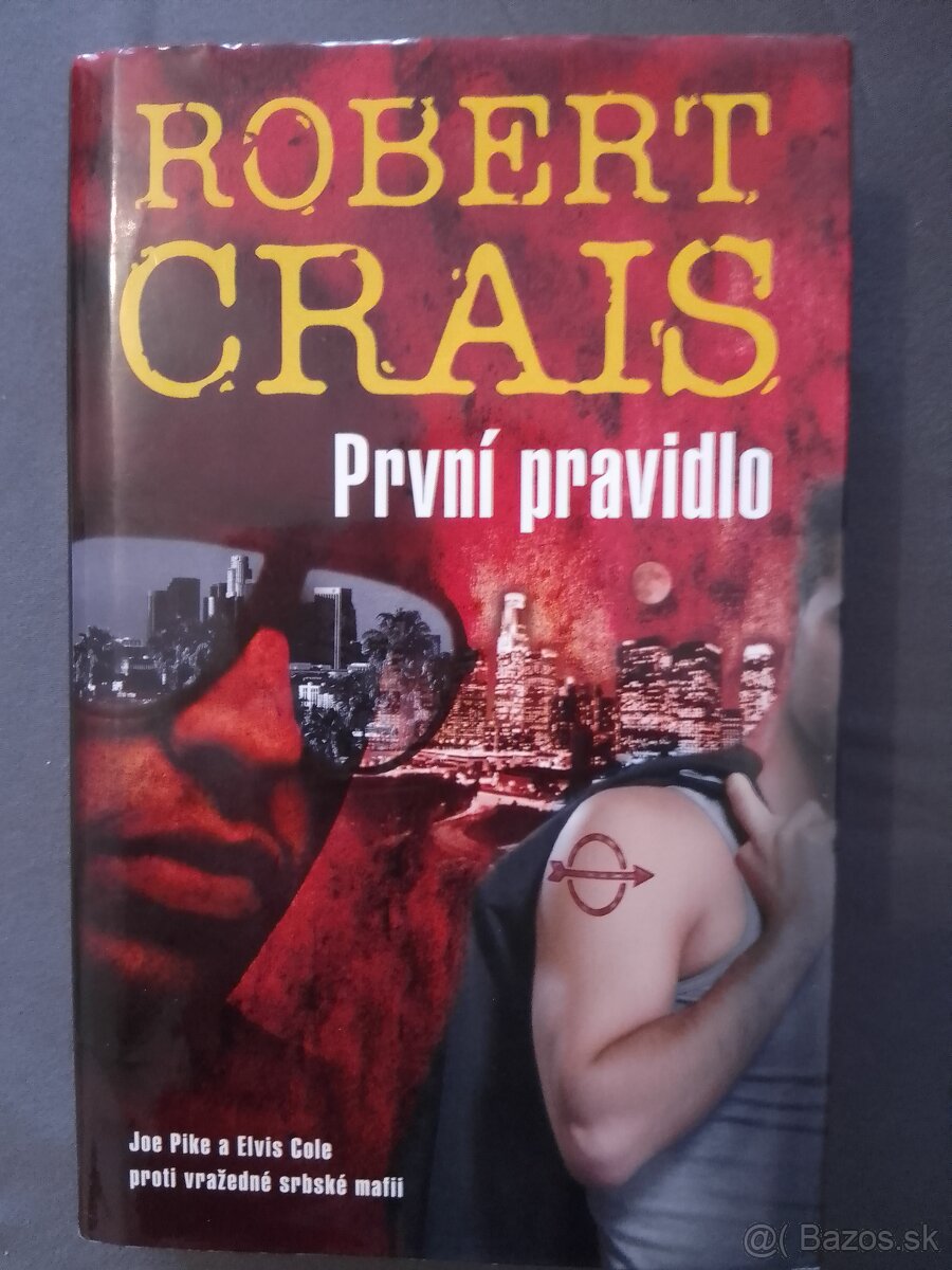 Robert Crais - První pravidlo