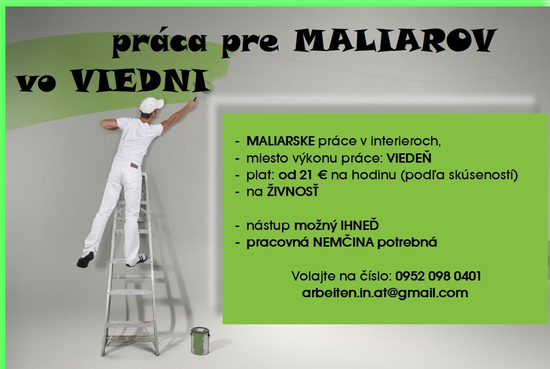 práca pre MALIAROV v Rakúsku