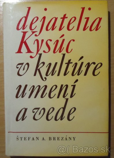 Š.A.Brezány - Dejatelia Kysúc