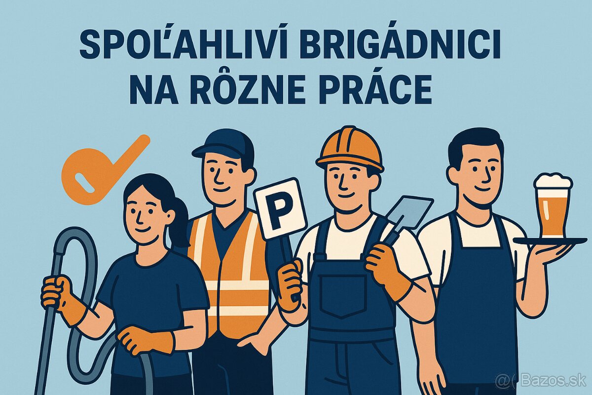 Hľadáš brigádnika