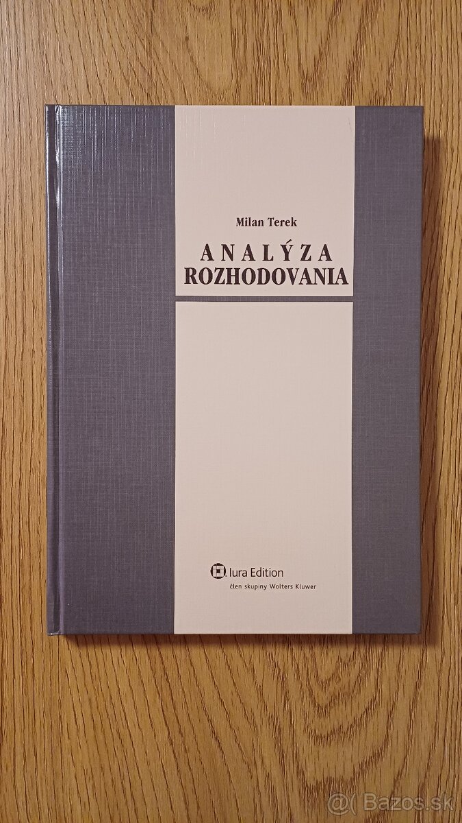 Analýza rozhodovania - Milan Terek