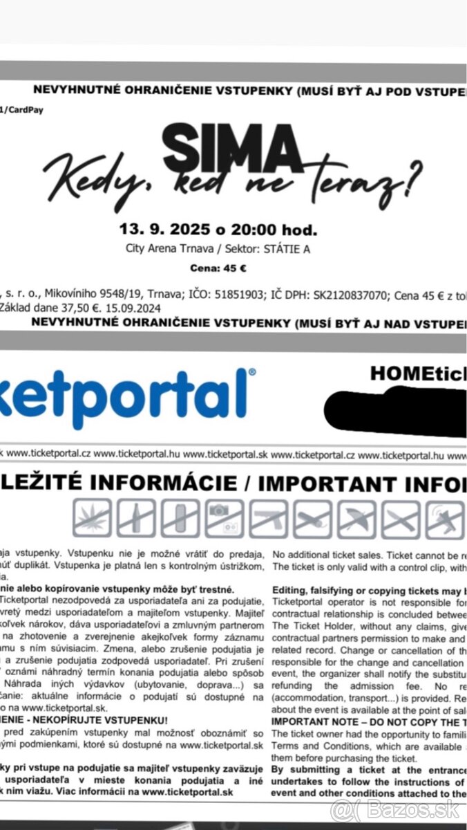 2 lístky na SIMA - KEDY KEĎ NE TERAZ - Sektor A