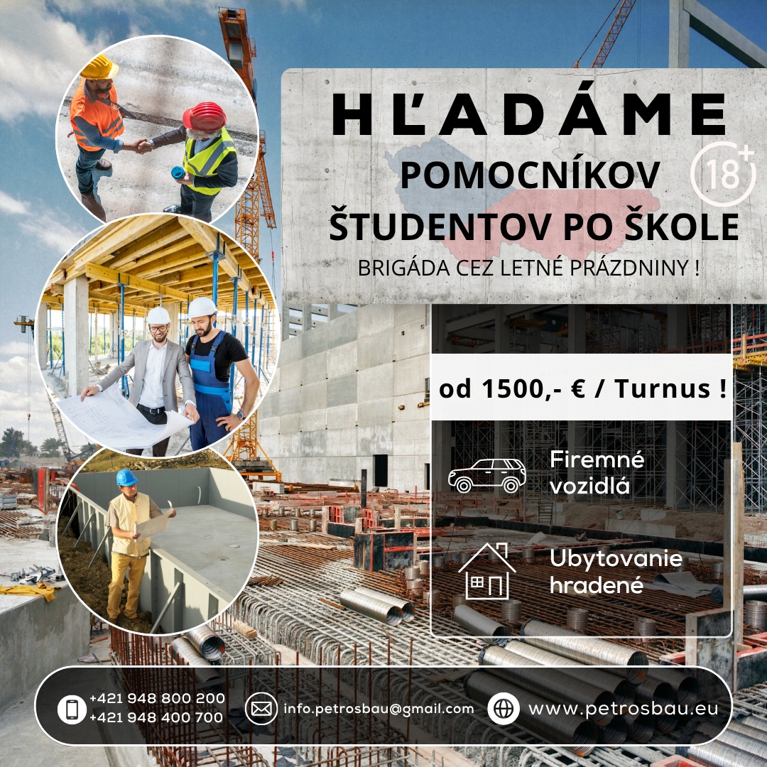 LETNÁ BRIGÁDA NA STAVBE (vhodné pre študentov)