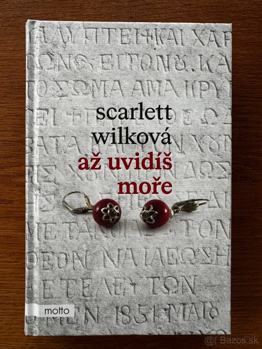 Až uvidíš moře - Scarlett Wilková