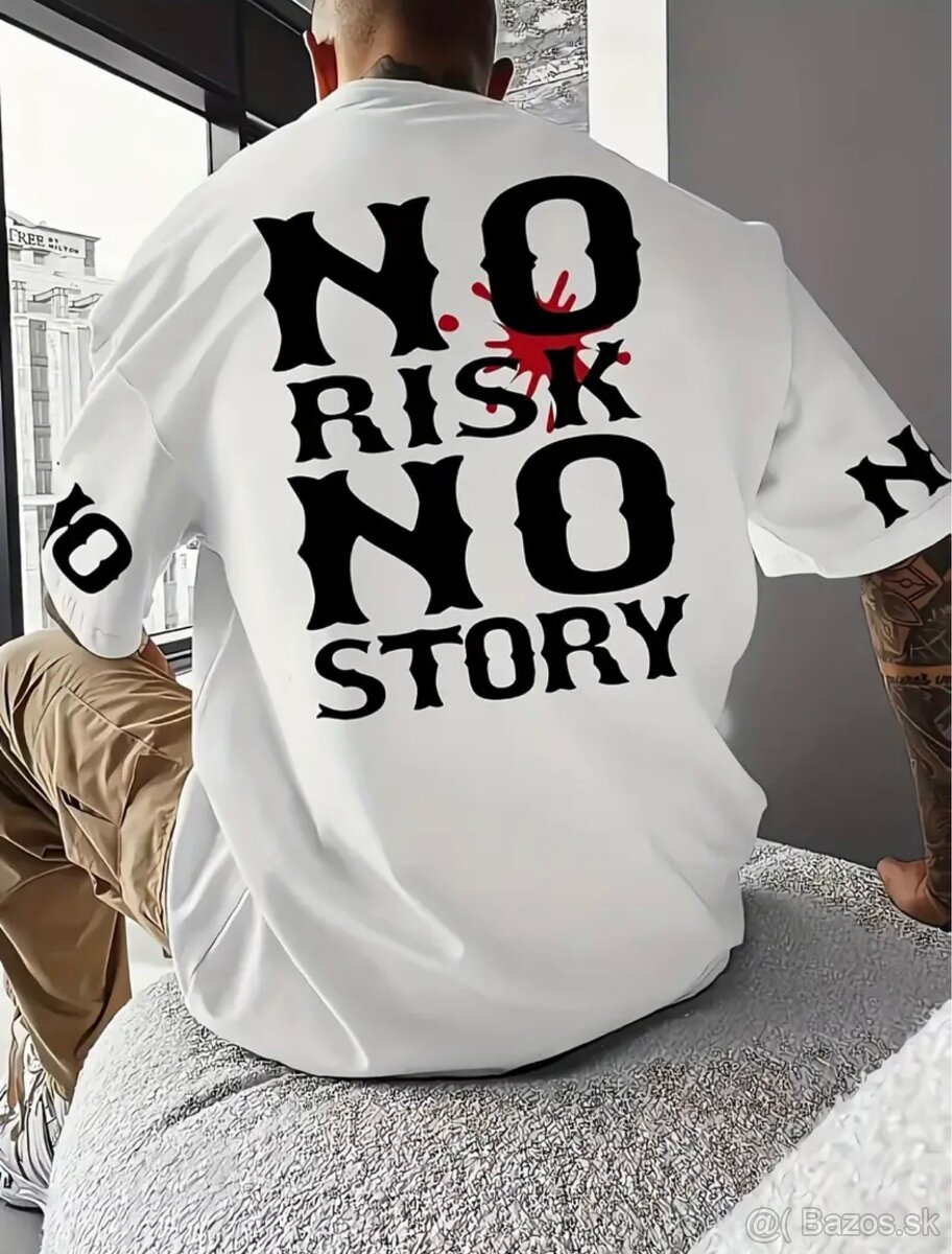 Tričko NO RISK NO STORY