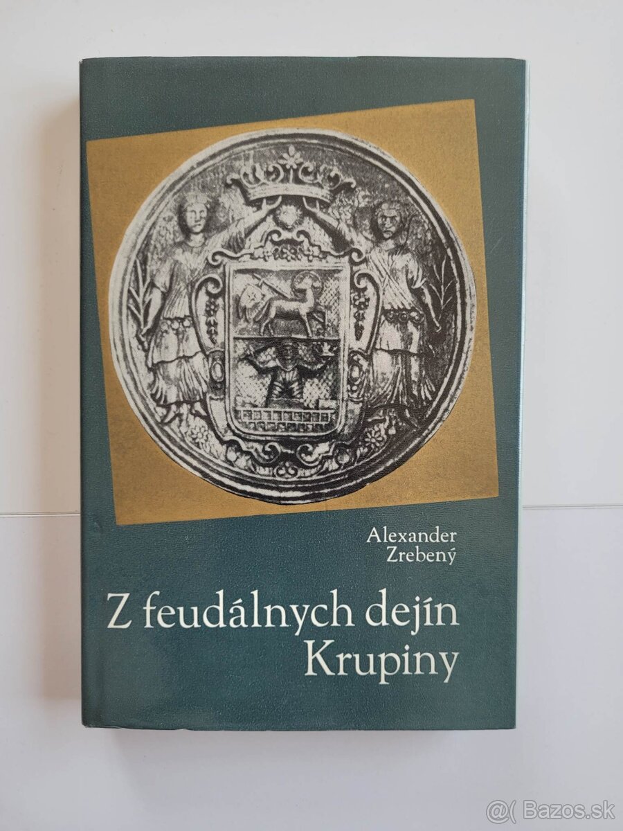 Z feudálnych dejín Krupiny