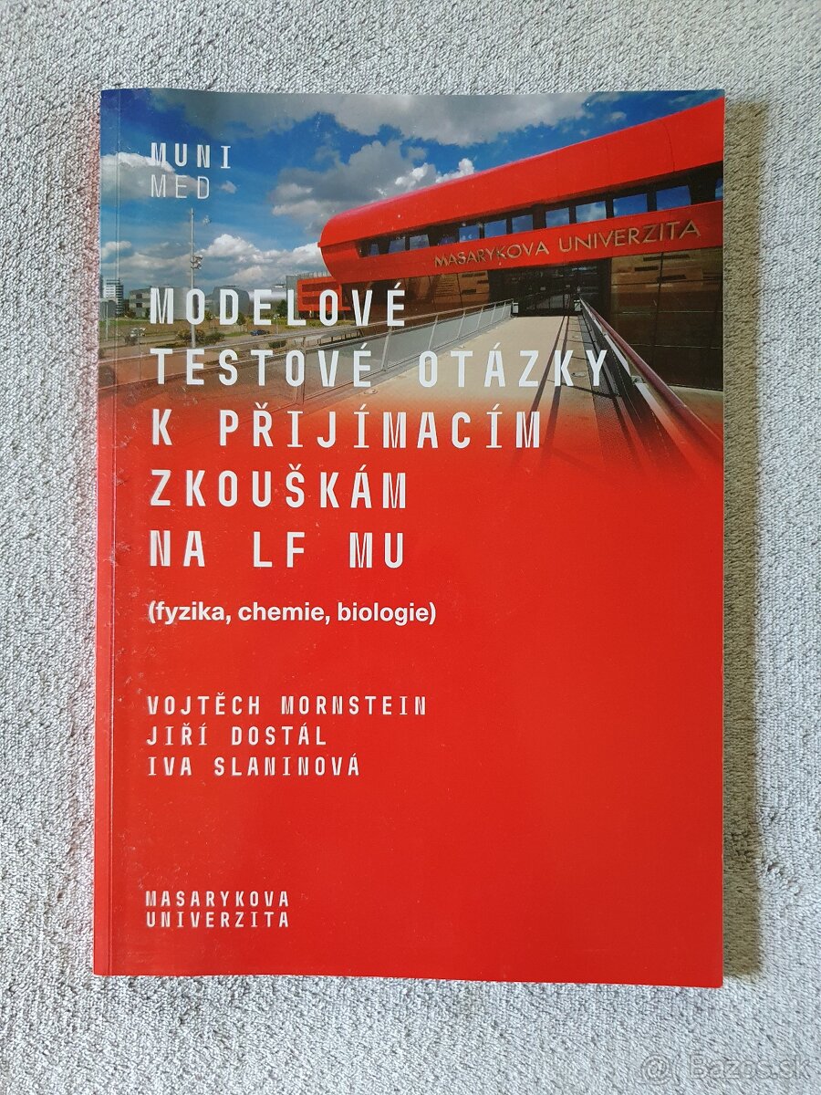 Modelové testové otázky na prijímacie skúšky na LF MU