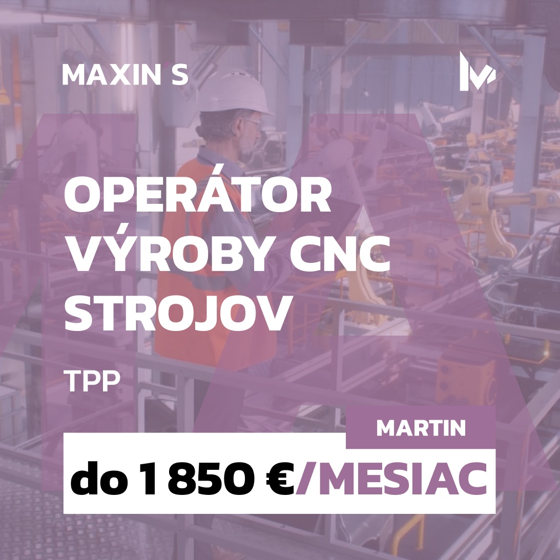 CNC Operátor – Stabilná výrobná spoločnosť (p218)