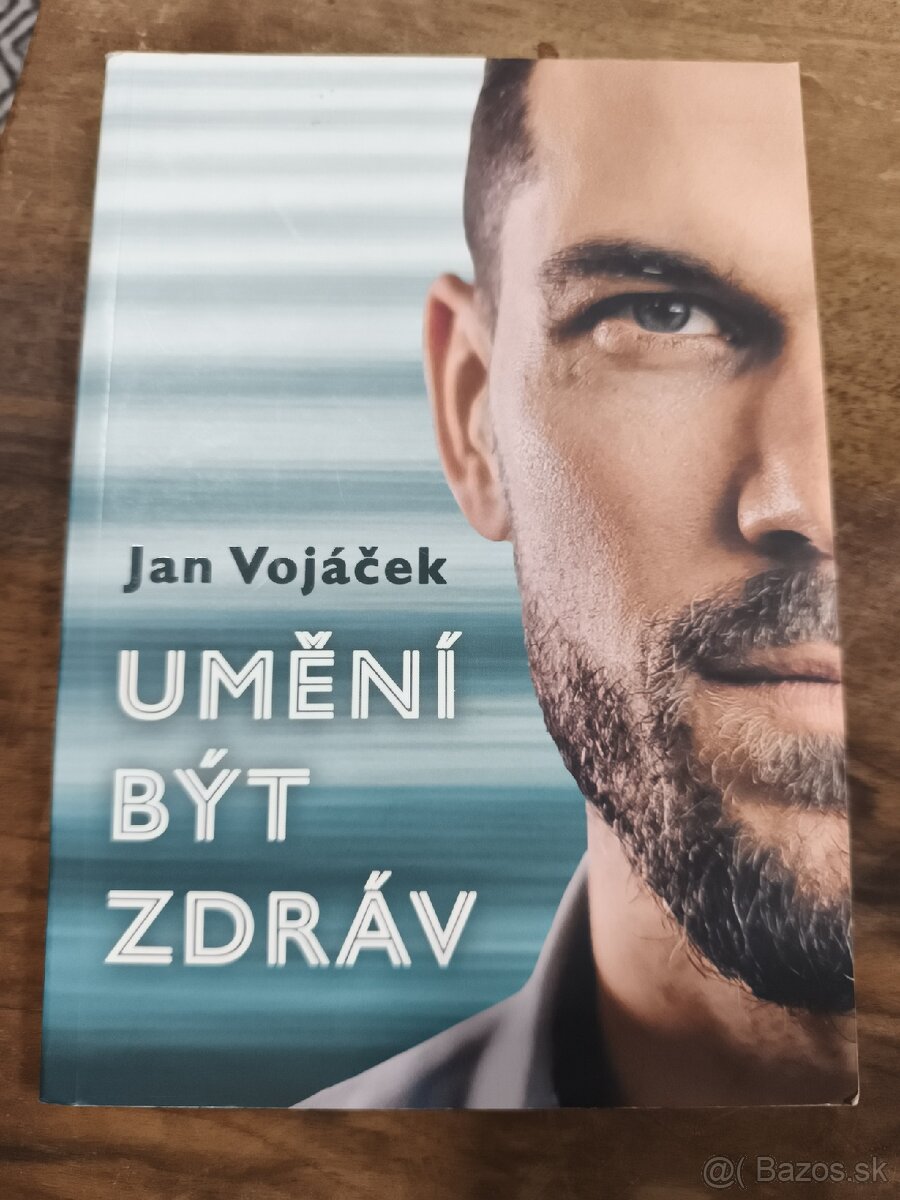 Ján vojáček umení být zdrav