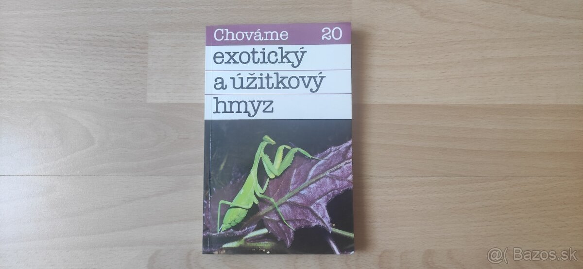 Chováme exotický a úžitkový hmyz