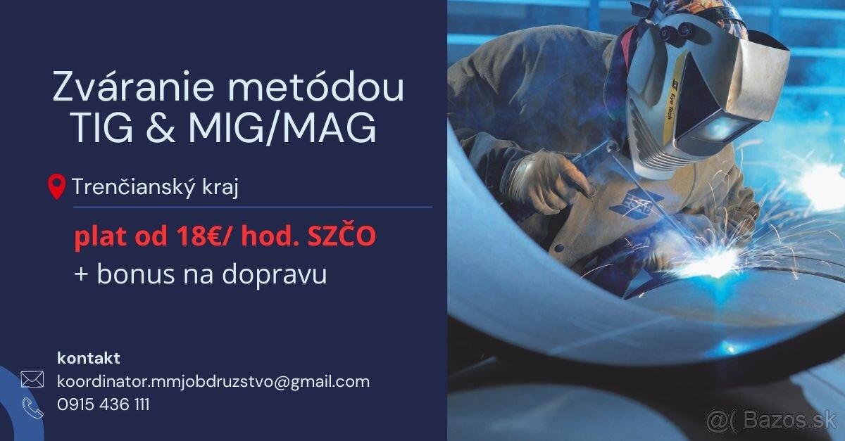 Hľadáme skúsených TIG & MIG/MAG zváračov do tímu