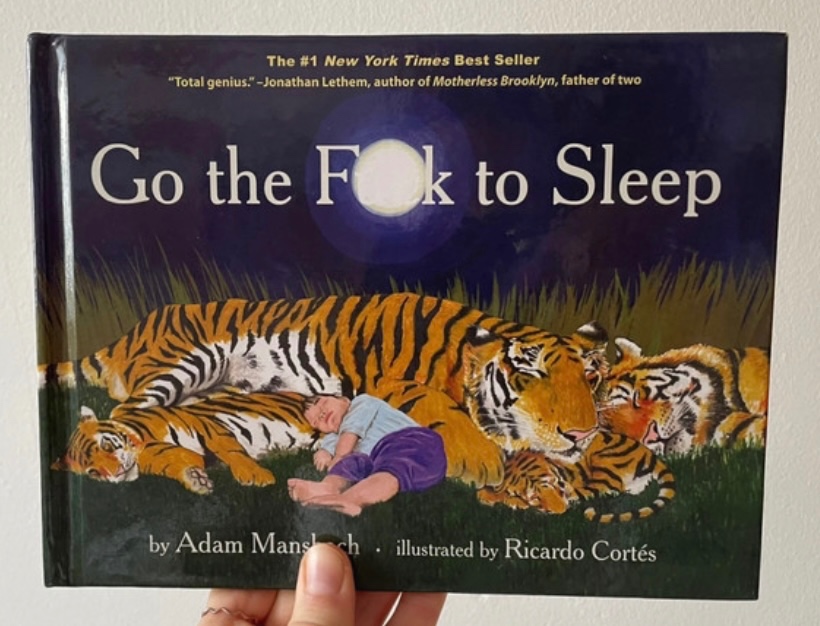 Go the F..k to Sleep - Adam Mandsbach