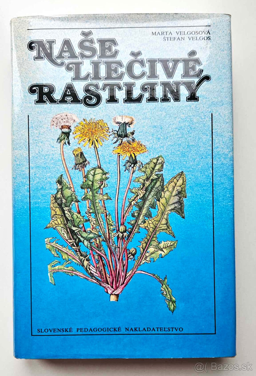 kniha 'Naše liečivé rastliny'