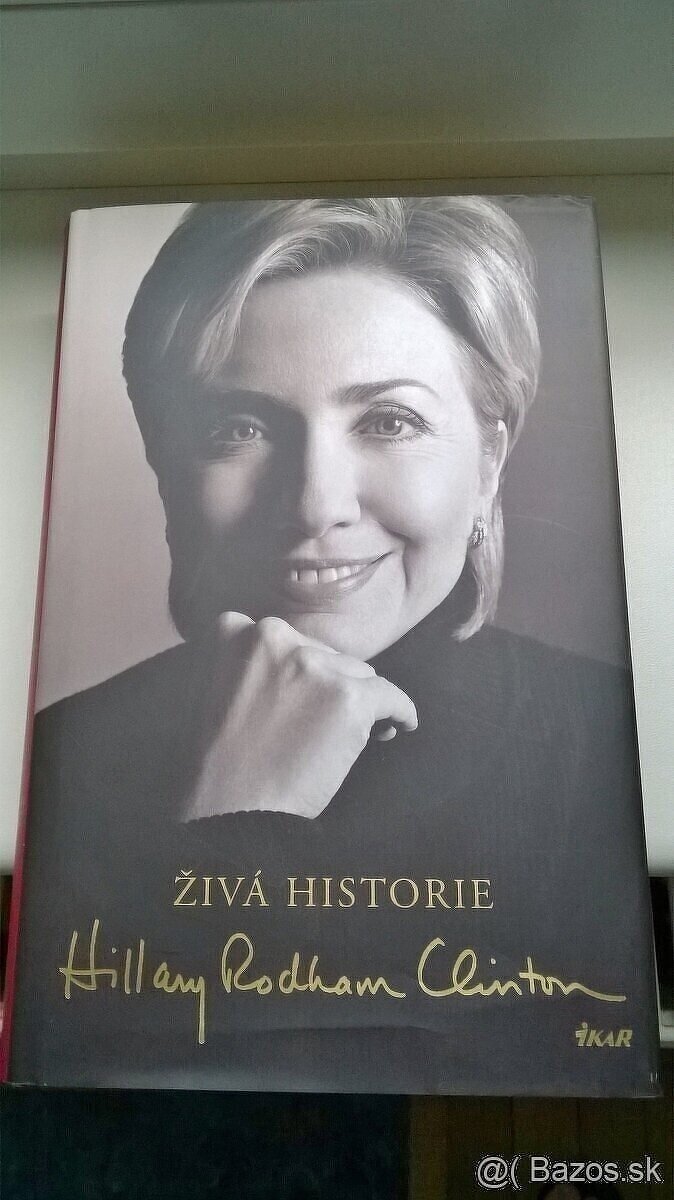 Predám: Živá historie Hillary Rodham Clinton