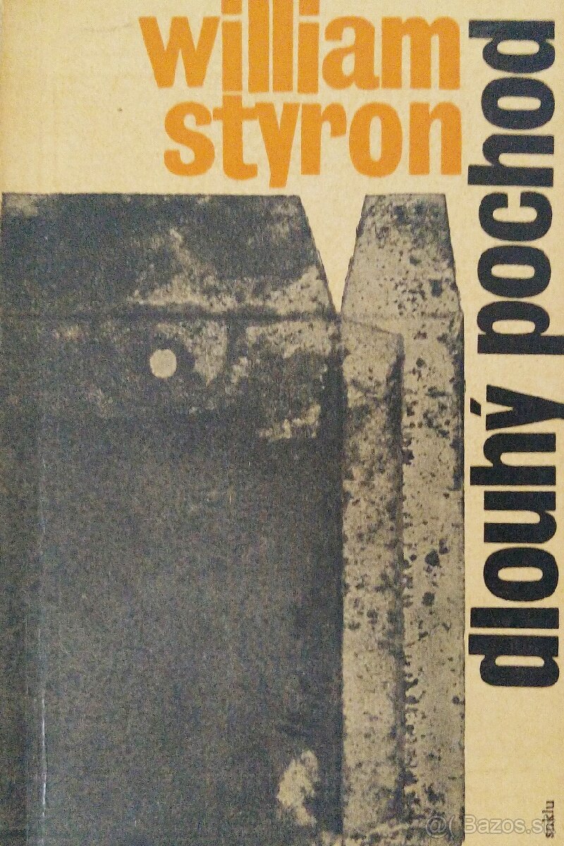William Styron: Dlouhý pochod