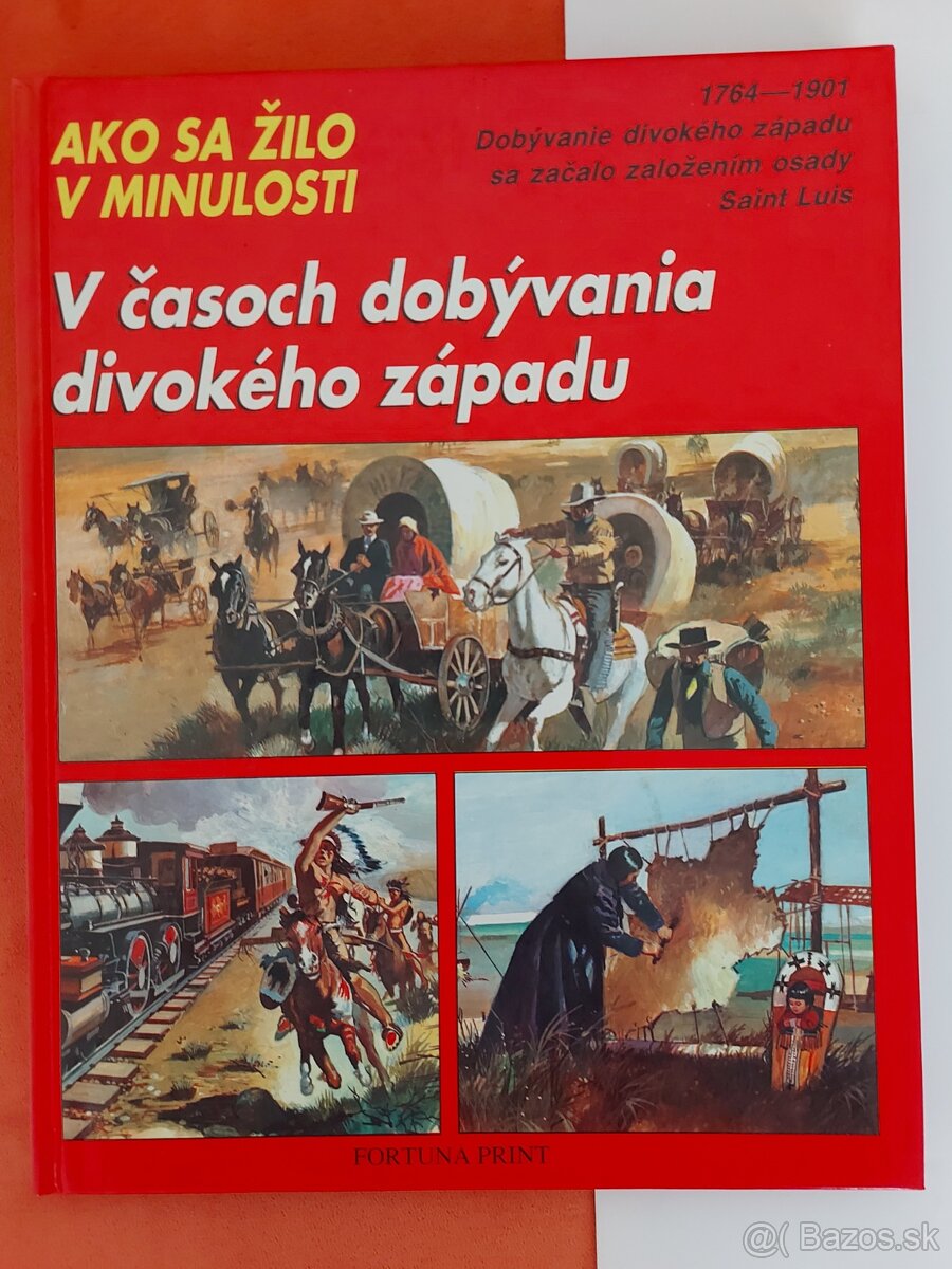 V časoch dobývania divokého západu, Ako sa žilo v minulosti