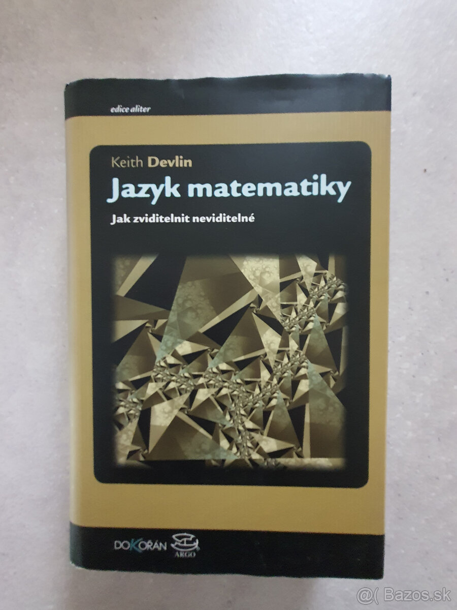 Keith Devlin: Jazyk matematiky