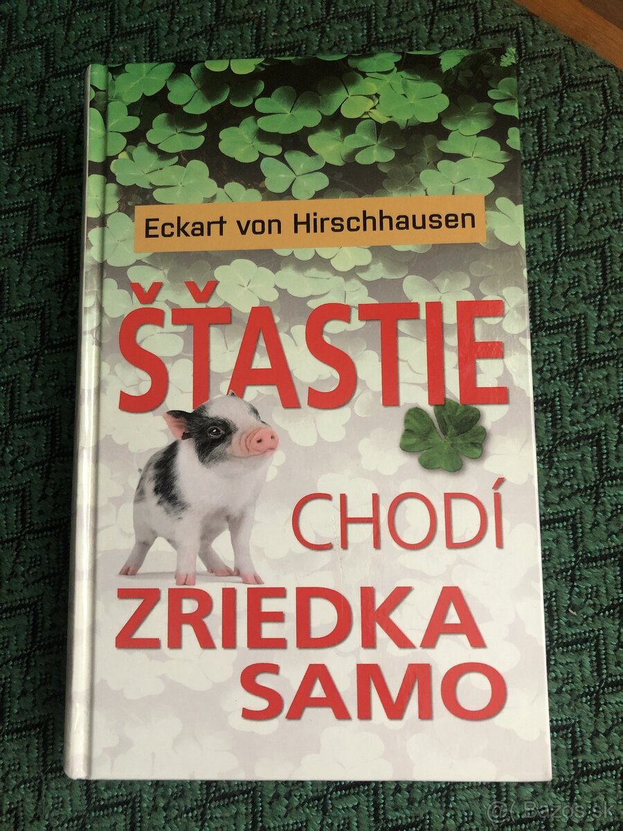 Eckart von Hirschhausen -Šťastie chodí zriedka samo