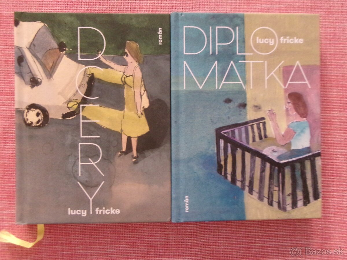 Lucy Fricke: Dcery + Diplomantka.