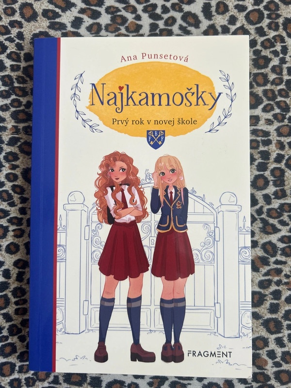 Najkamošky - Prvý rok v novej škole - Ana Punsetová