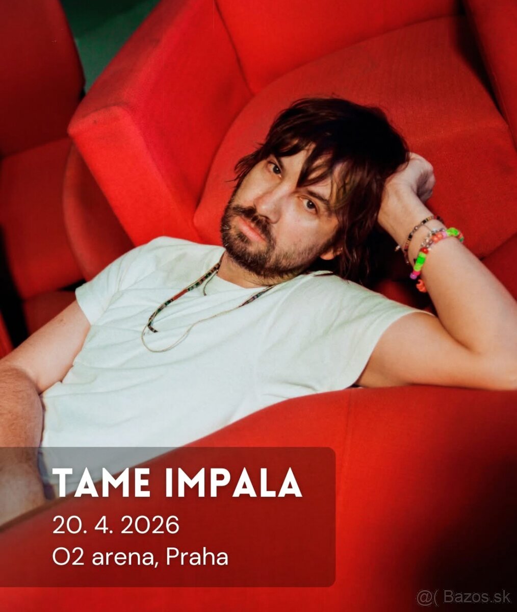 TAME IMPALA | O2 arena, 20.04.2026