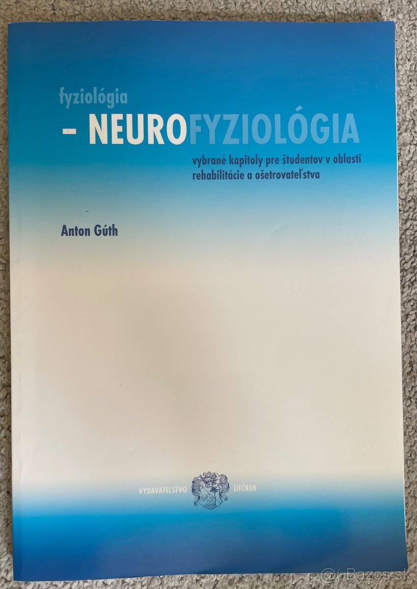 Fyziológia - neurofyziologia - Gúth