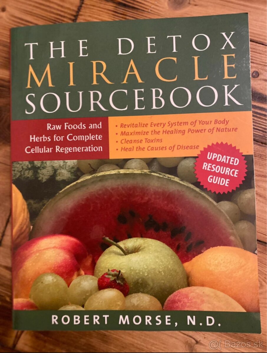 The Detox miracle Sourcebook Robert Morse