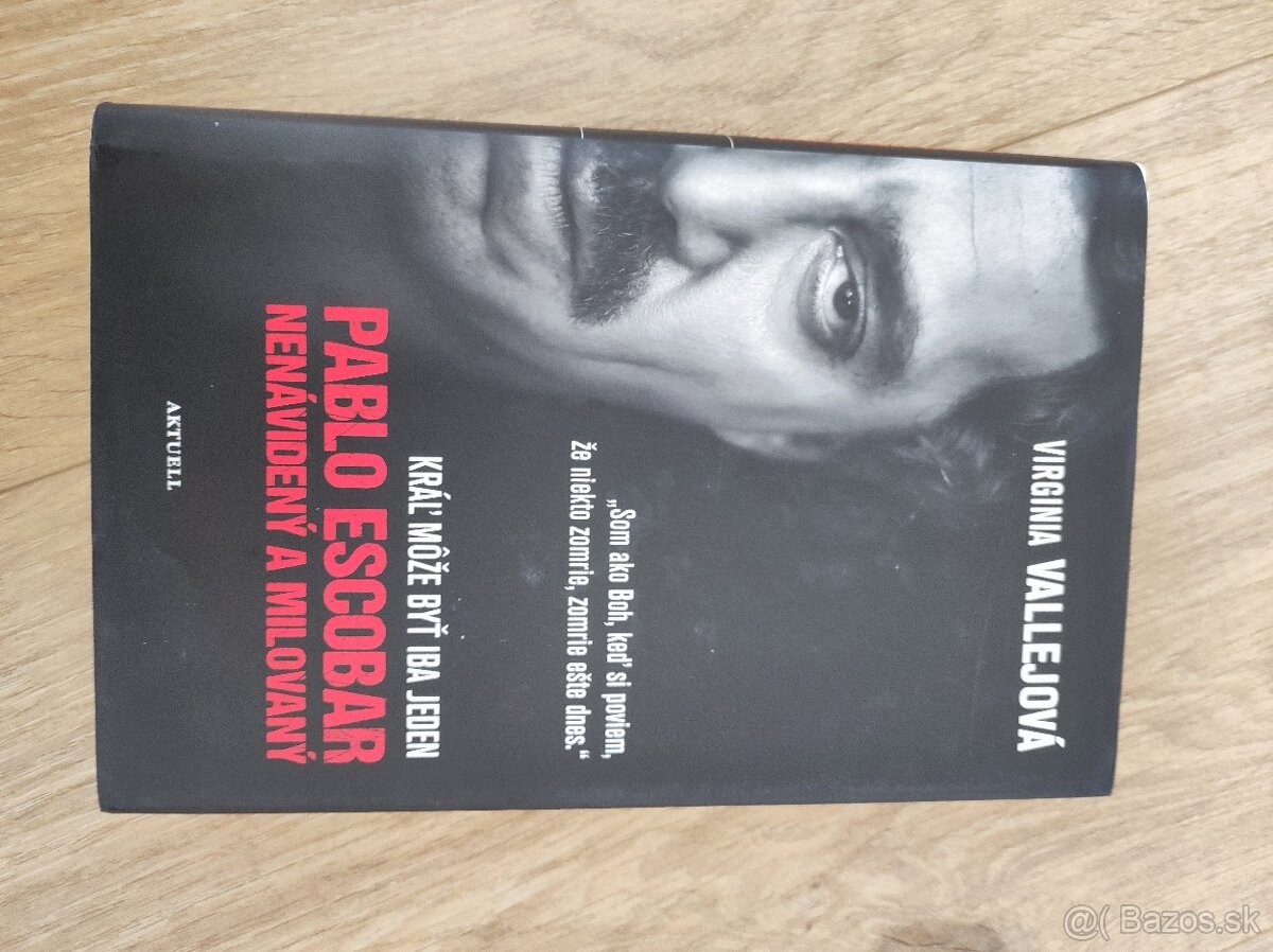 Pablo Escobar, nenávidený a milovaný