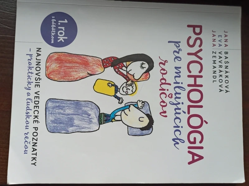 Psychológia pre milujúcich rodičov