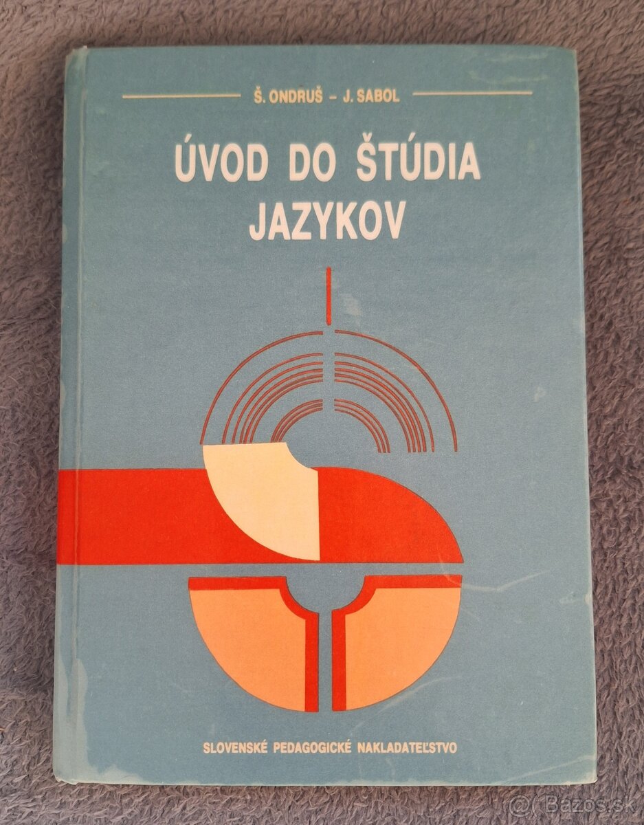 Úvod do štúdia jazykov - Sabol, Ondruš