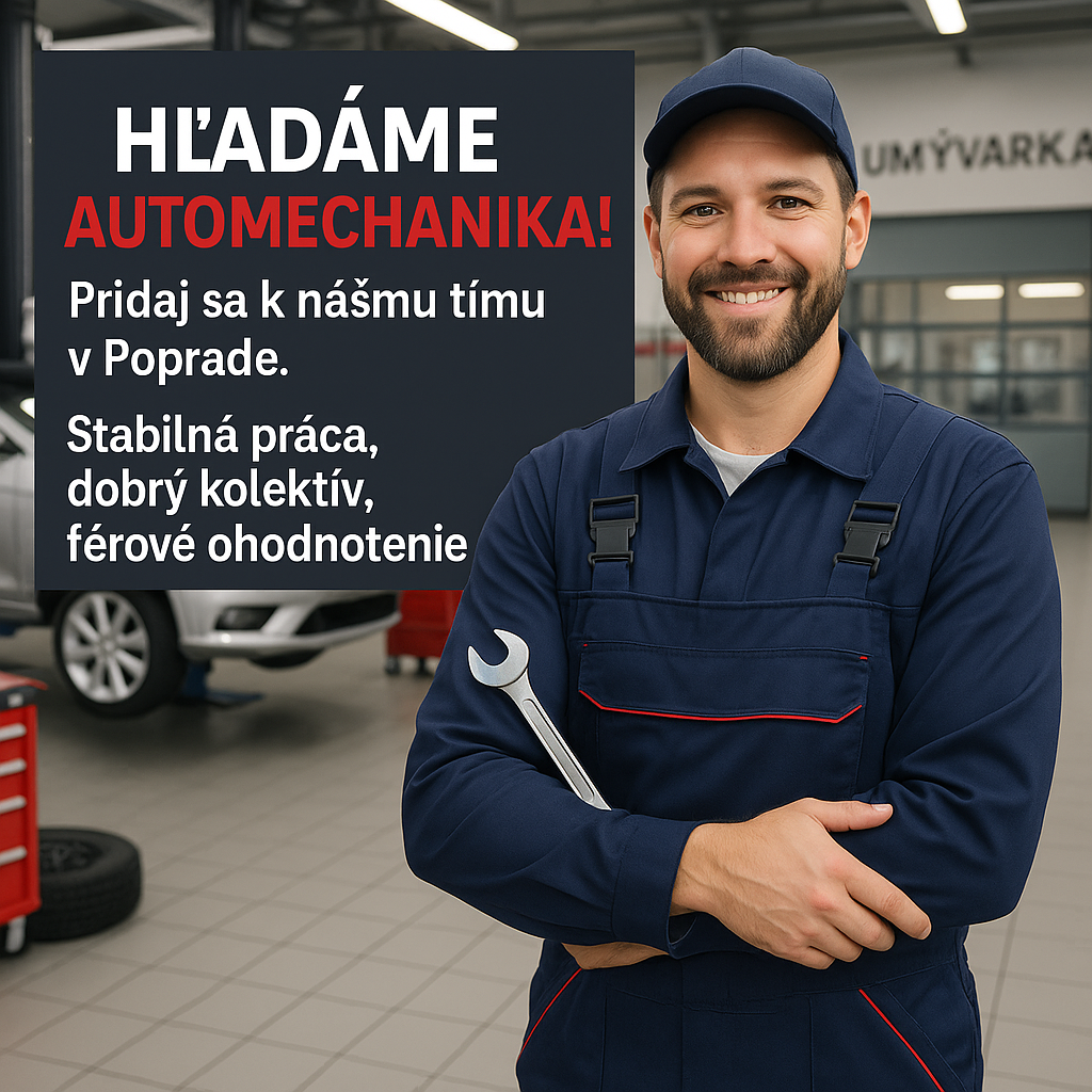 HĽADÁME AUTOMECHANIKA DO STABILNÉHO SERVISU V POPRADE